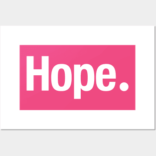 Hope. Posters and Art